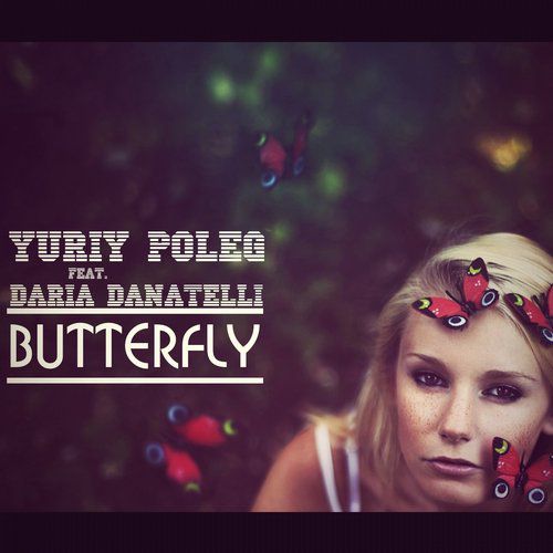 Yuriy Poleg feat. Daria Danatelli - Butterfly (2014) FLAC