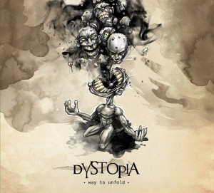 Dystopia - Way To Unfold (2014)
