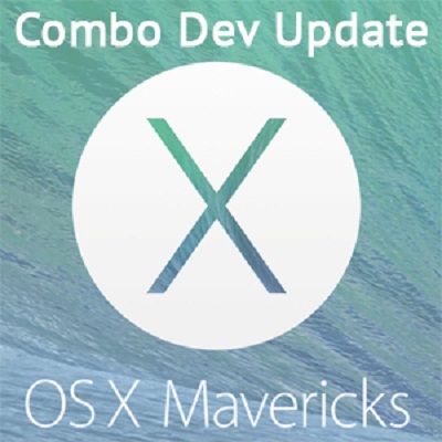Mavericks OS X 10.9.3 Combo Developer Update (13D43)