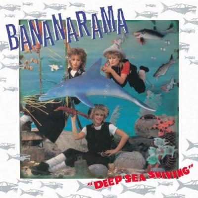 Bananarama - Deep Sea Skiving [Remastered Deluxe Edition] (2013)