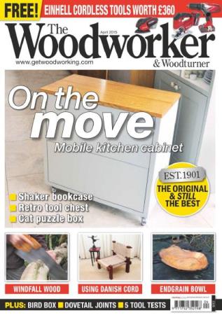 The Woodworker & Woodturner №4  (апрель /  2015) 
