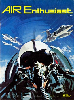 Air Enthusiast 1971-06 (Vol.1 No.1)