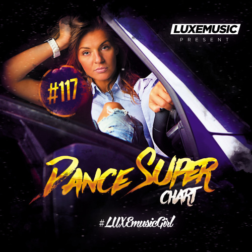 LUXEmusic - Dance Super Chart Vol.117 (2017)