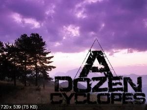 A Dozen Cyclopes - Worship (New Track) (2012)