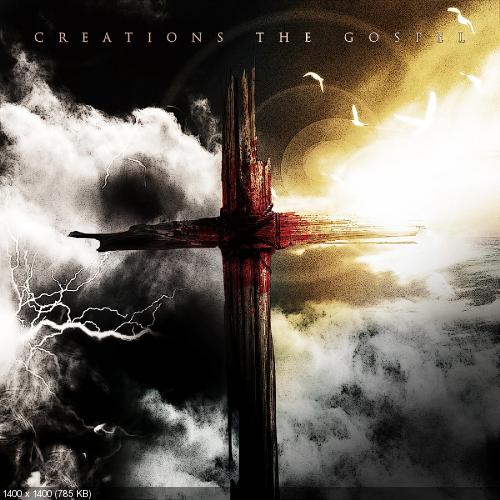 Creations - The Gospel (2011)