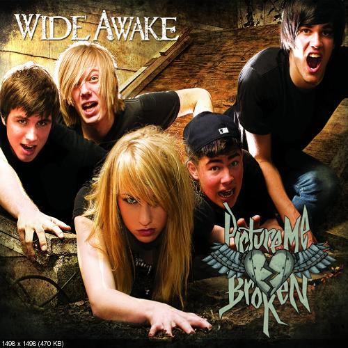 Picture Me Broken - Wide Awake (2010)