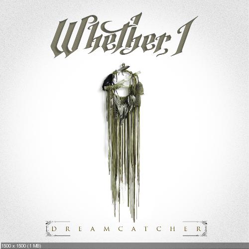Whether, I - Dreamcatcher [EP] (Remastered) (2014)