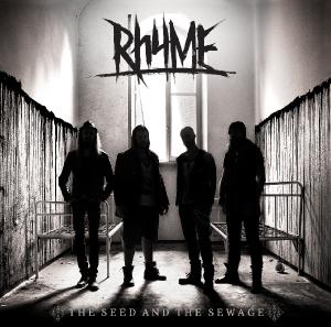 Rhyme - The Seed And The Sewage (2012)
