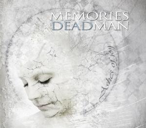 Memories Of A Dead Man - Ashes Of Joy (2014)