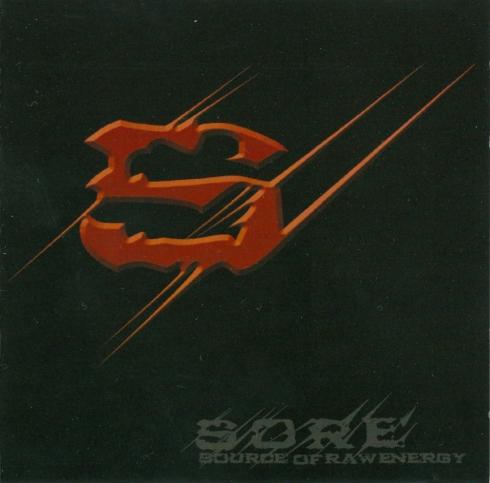 S.O.R.E. - Source Of Raw Energy (2003)
