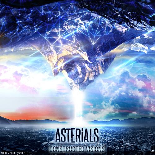 Asterials - Constructed Visions [Single] (2014)