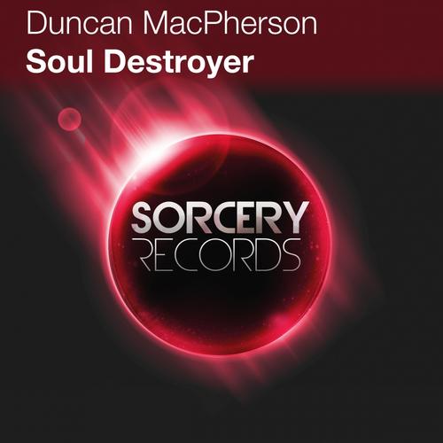 Duncan MacPherson - Soul Destroyer (2013)