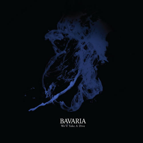 Bavaria - We'll Take A Dive (2014) FLAC