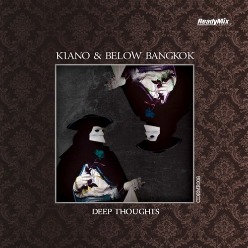 Kiano & Below Bangkok - Deep Thoughts (2014)