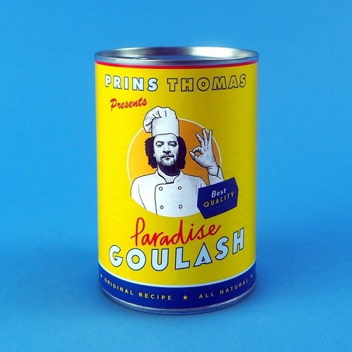 Paradise Goulash (by Prins Thomas) (2015)